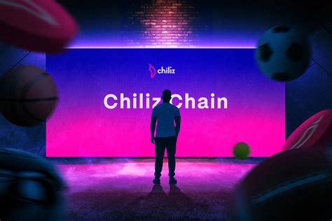 Chiliz Chain: Blockchain for Sports & Entertainment.